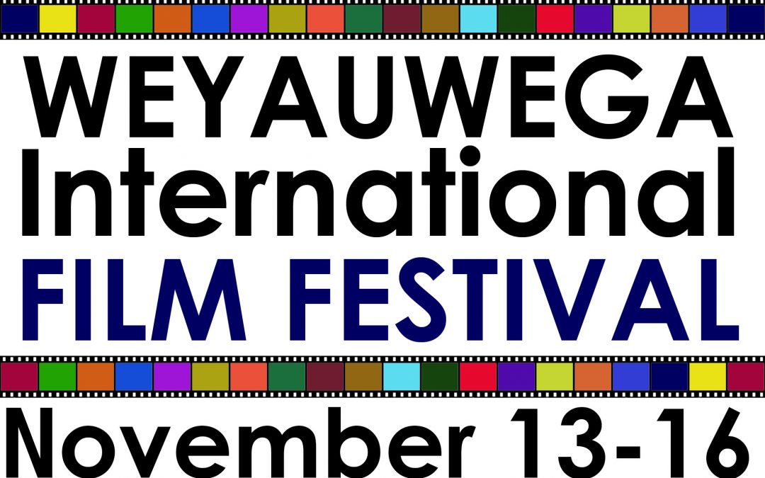 2019 Weyauwega International Film Festival